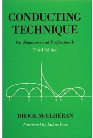 Conducting Technique: For Beginners and Professionals