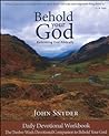 Behold Your God by John    Snyder