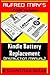 Kindle Battery Replacement Instruction Manual (For Kindle 2, Kindle3, International Kindles and Kindle Fire)
