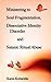 Ministering to Soul Fragmentation, Dissociative Identity Disorder and Satanic Ritual Abuse
