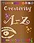Creativity A-Z