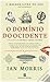 O Domínio do Ocidente