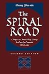 The Spiral Road: Change in a Chinese Village Through the Eyes of a Communist Party Leader