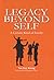 Legacy Beyond Self - A Certain Kind of Family