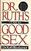 Dr. Ruth's Guide to Good Sex
