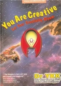 You Are Creative: Let Your Creativity Bloom