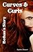 Curves & Curls ~ Bethan's Story (Erotic Romance) (Naughty Nights House Parties)