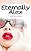 Eternally Alex (Alexandra D...