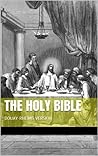 THE HOLY BIBLE - ...