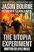 The Utopia Experiment (Covert-One, #10)