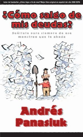 ¿Cómo salgo de mis deudas? (Kindle Edition)