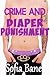 Crime and Diaper Punishment