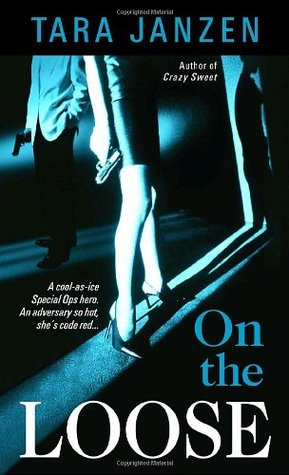 On the Loose (Steele Street, #7)