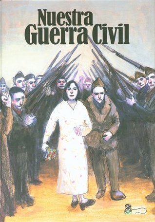 Nuestra guerra civil