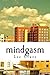 mindgasm: and other undiscl...