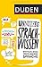 Duden Unnützes Sprachwissen: Erstaunliches über unsere Sprache
