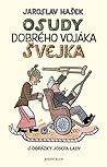 Osudy dobrého vojáka Švejka by Jaroslav Hašek