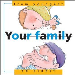 Your Family: From Youngest to Oldest (From... to, #2)