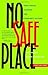 No Safe Place by Phil Brown