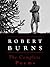 Burns: The Complete Poems (Annotated) (Edinburgh Edition)