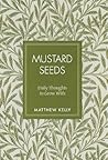 Mustard Seeds: Da...