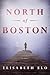 North of Boston by Elisabeth Elo