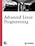 Advanced Linux Programming by Mark L. Mitchell