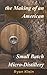 The Making of an American Small Batch Micro-Distillery