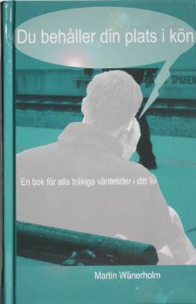 Du behåller din plats i kön