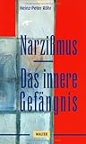 Narzißmus: Das in...