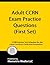 Adult CCRN Exam Practice Questions (First Set): CCRN Practice Test & Review for the Critical Care Nurses Certification Examinations