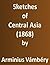 Sketches of Central Asia (1868)