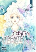 Operation Liberate Men, Volume 8