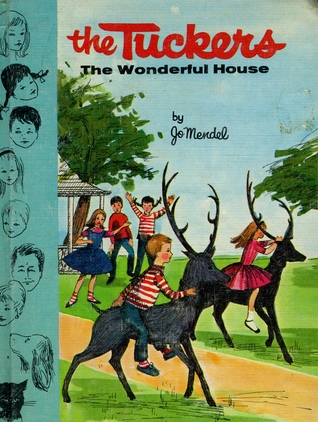 The Tuckers The Wonderful House (Hardcover)