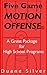 Five Game Motion Offense