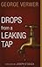 Drops from a Leaking Tap