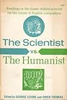 Scientist Vs the Humanist