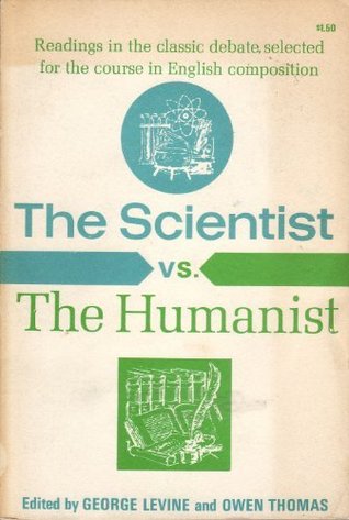 Scientist Vs the Humanist (Paperback)