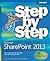 Microsoft SharePoint 2013 Step by Step: Micro Share 2013 Step Ste_p1