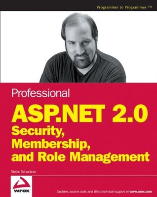 Professional ASP.NET 2.0 Security, Membership, and Role Management (Paperback)