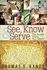 See, Know & Serve...