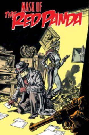 The Red Panda: Mask of the Red Panda