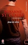 Jeux de rôles by Roxanne St. Claire