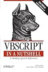 VBScript in a Nutshell, 2nd Edition VBScript in a Nutshell, 2nd Edition