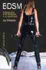 BDSM: Introducción a las técnicas y su significado