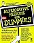 Alternative Medicine for Dummies (For Dummies Series)