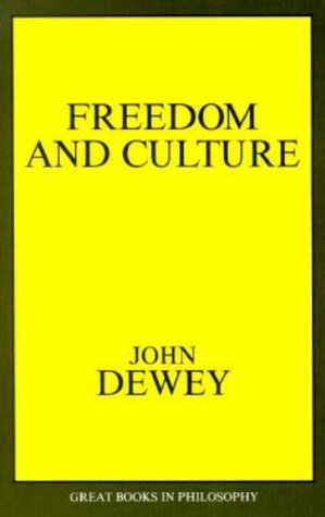 Freedom and Culture (Great Books in Philosophy)