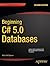 Beginning C# 5.0 Databases (Expert's Voice in C#)