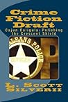 Crime Fiction Draft: Cajun Caligula: Polishing the Crescent Shield
