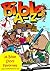 Bible A-Z: Illustrated Stories for Children